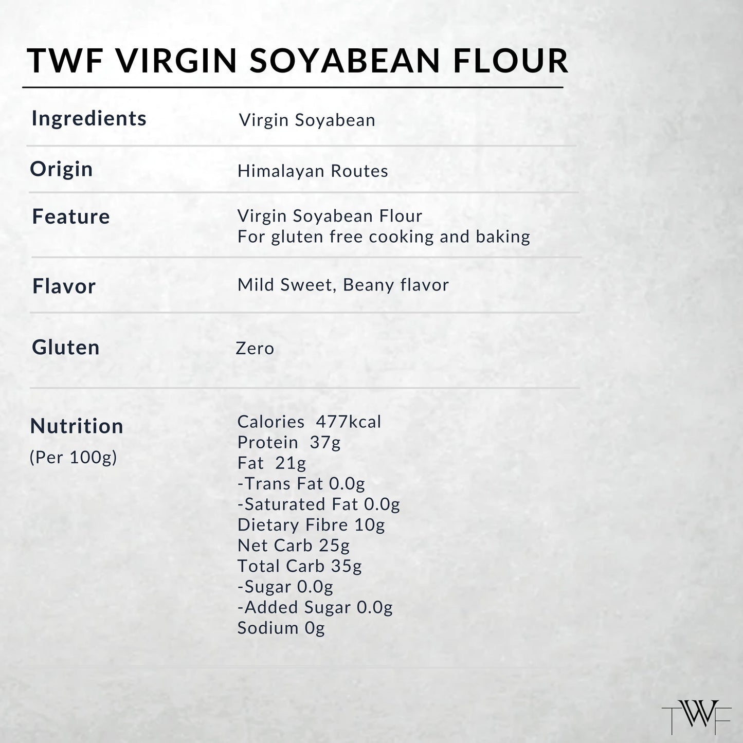 TWF Virgin Soyabean Flour